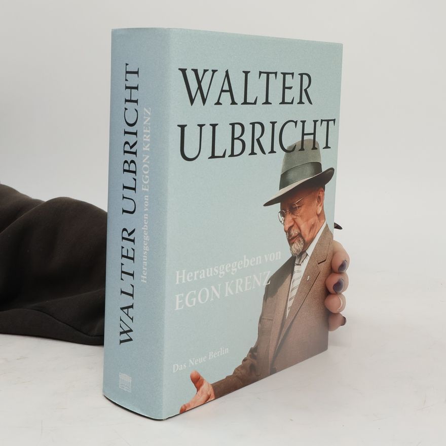 Egon Krenz Walter Ulbricht