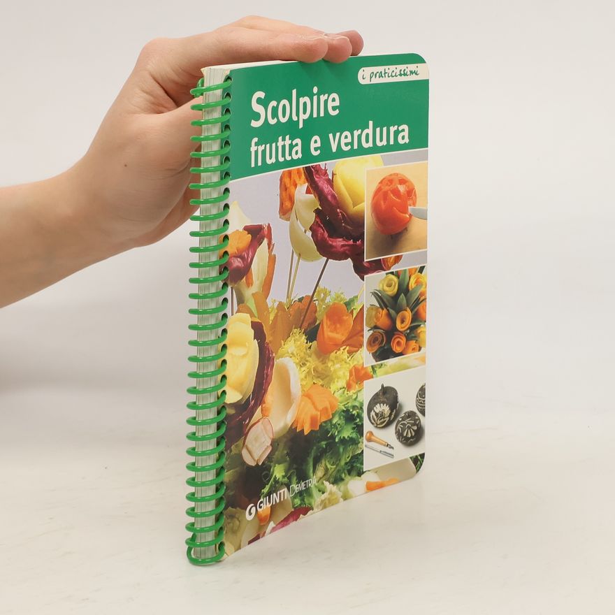 Autorenkollektiv Scolpire frutta e verdura
