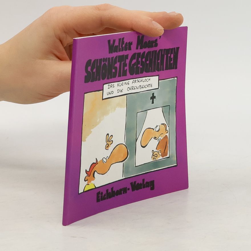 Walter Moers Das kleine Arschloch und die Ohrenbeichte