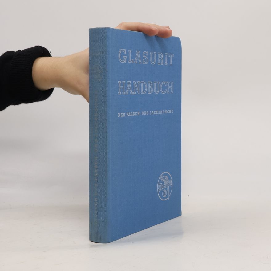 Karl Theodor Widmann Glasurit Handbuch der Farben und Lackbranche