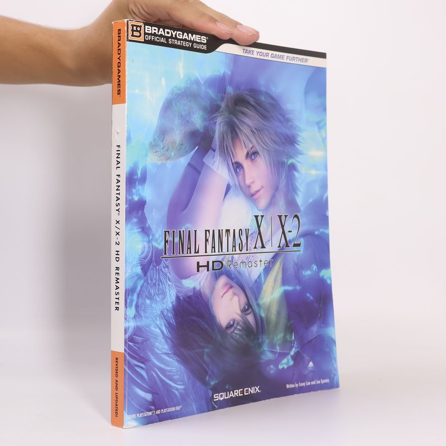 Jon Epstein Final Fantasy X / X-2 HD Remaster Official Strategy Guide - Revised and Updated! Covers PlayStation®3 and PlayStation®4