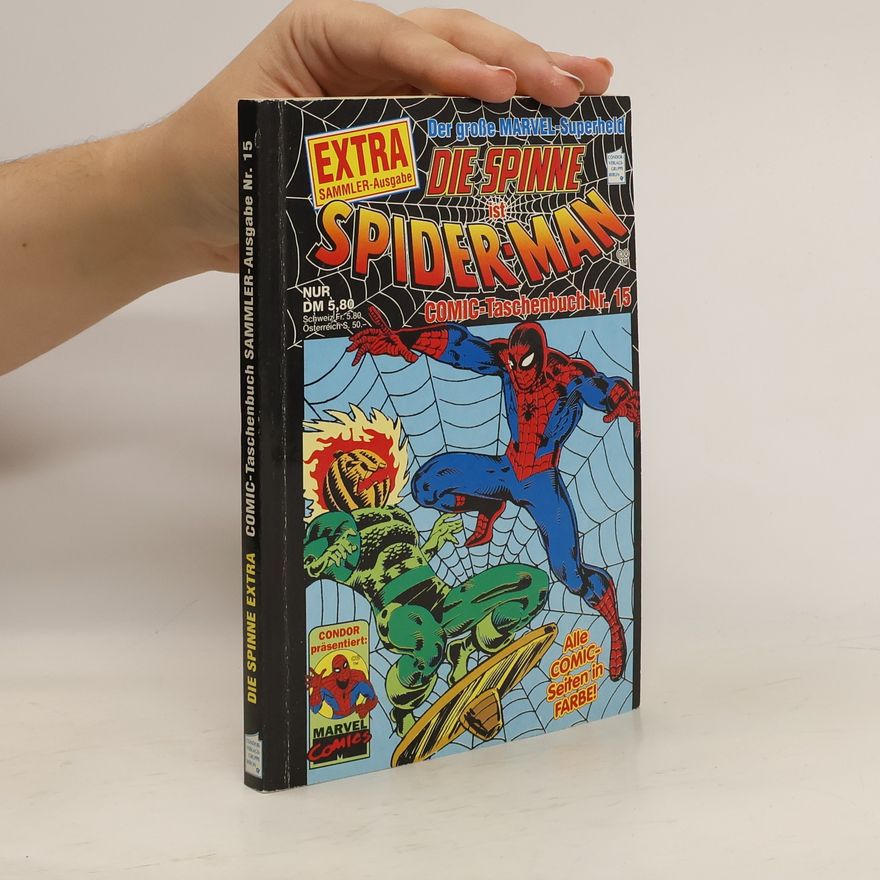 Various authors Die spinne ist Spider-Man 15