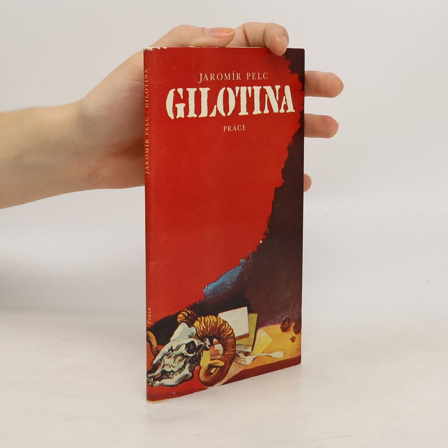 Jaromír Pelc Gilotina