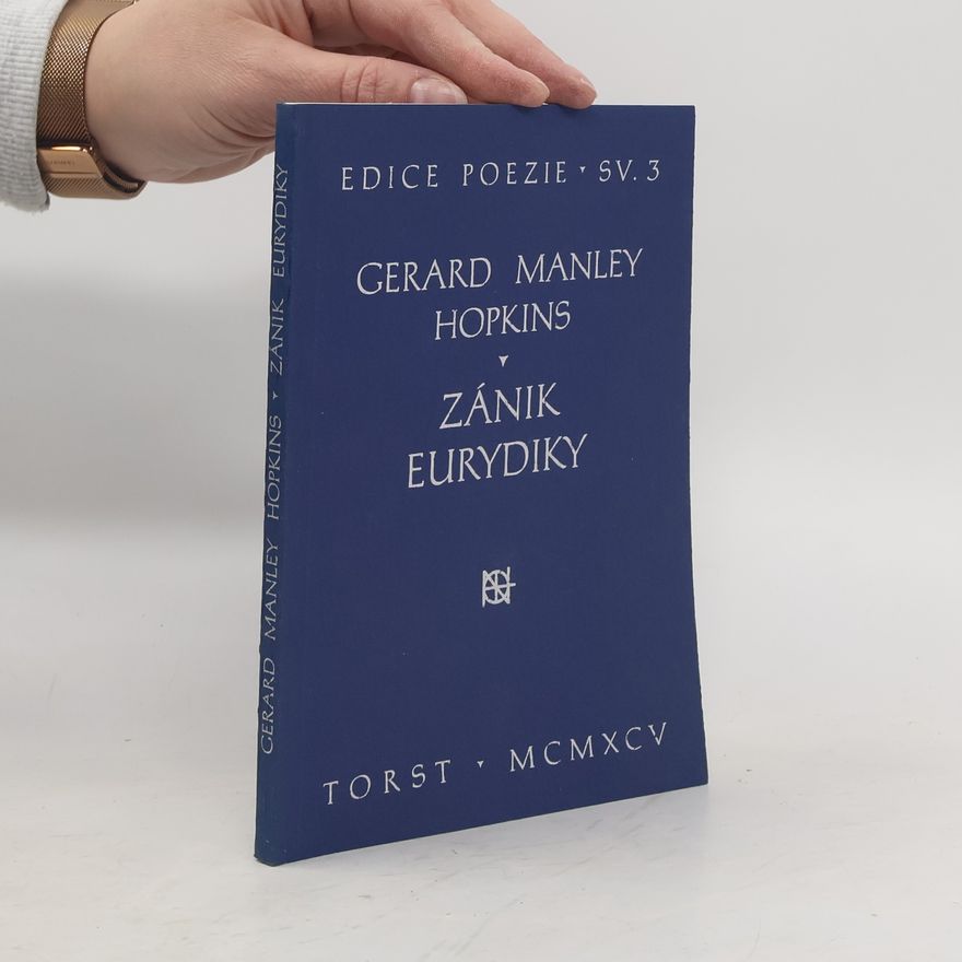 Gerard Manley Hopkins Zánik Eurydiky