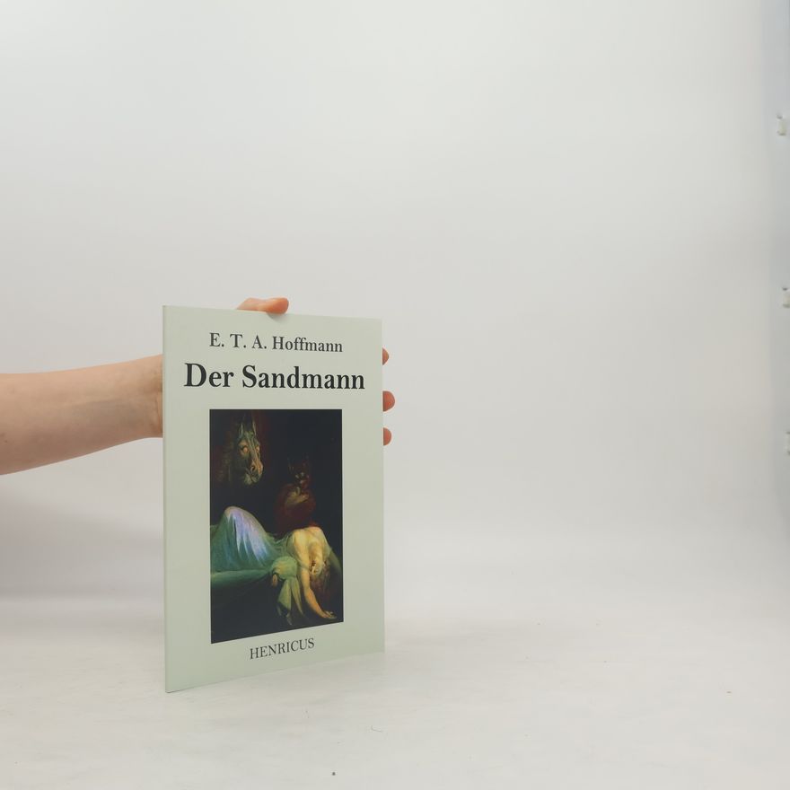 E. T. A. Hoffmann Der Sandmann