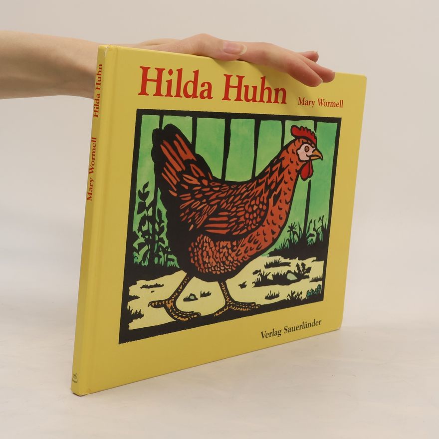 Mary Wormell Hilda Huhn