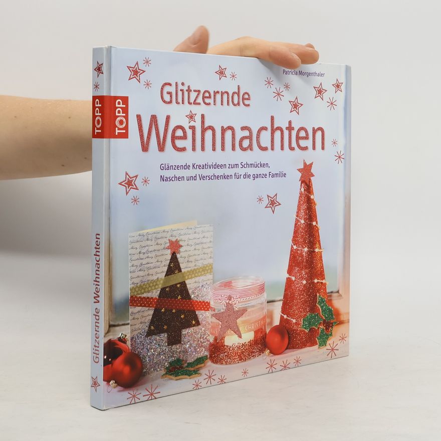 Patricia Morgenthaler Glitzernde Weihnachten