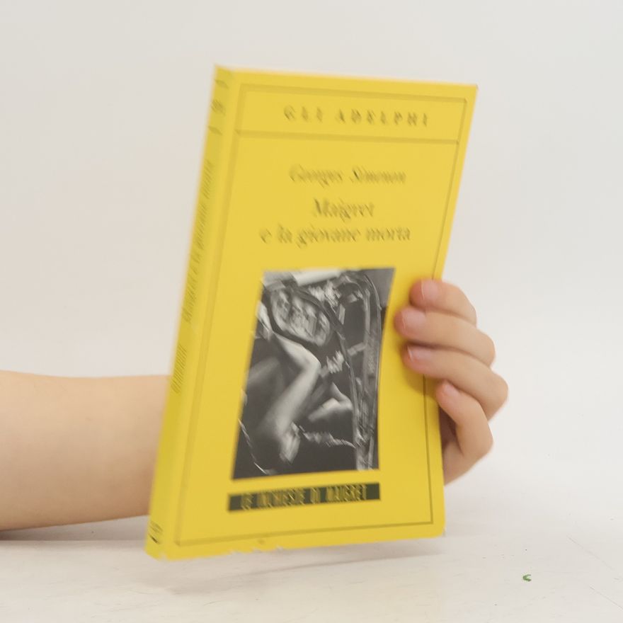 Georges Simenon Le Inchieste di Maigret - 271: Maigret e la giovane morta