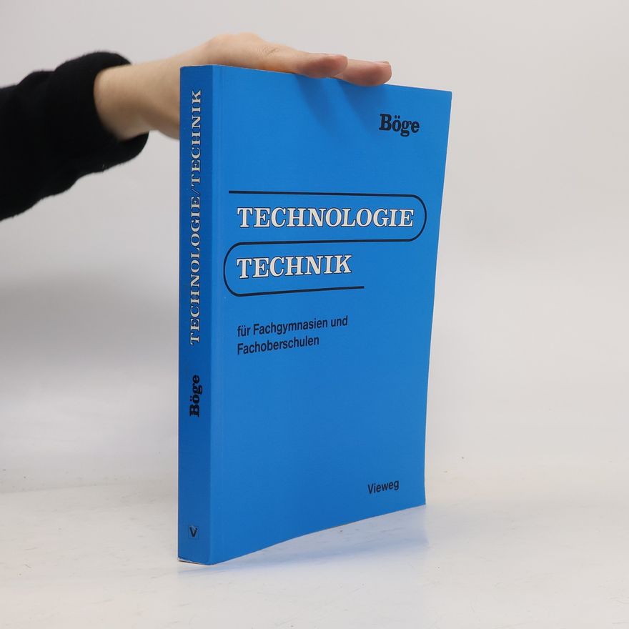 Alfred Böge Technologie/Technik
