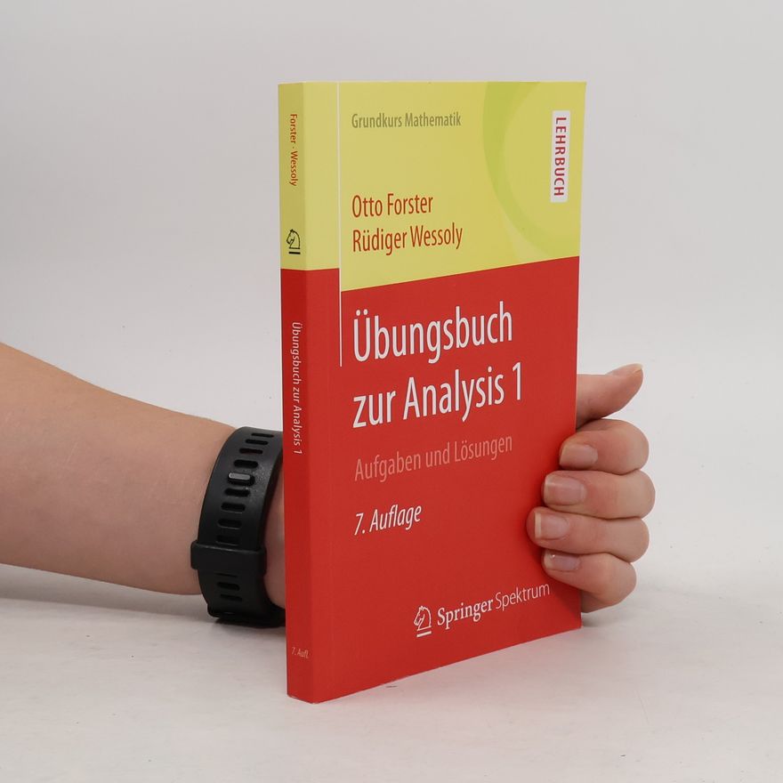 Otto Forster Übungsbuch zur Analysis 1