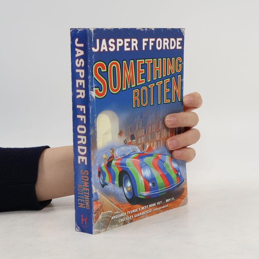 Jasper Fforde Something Rotten