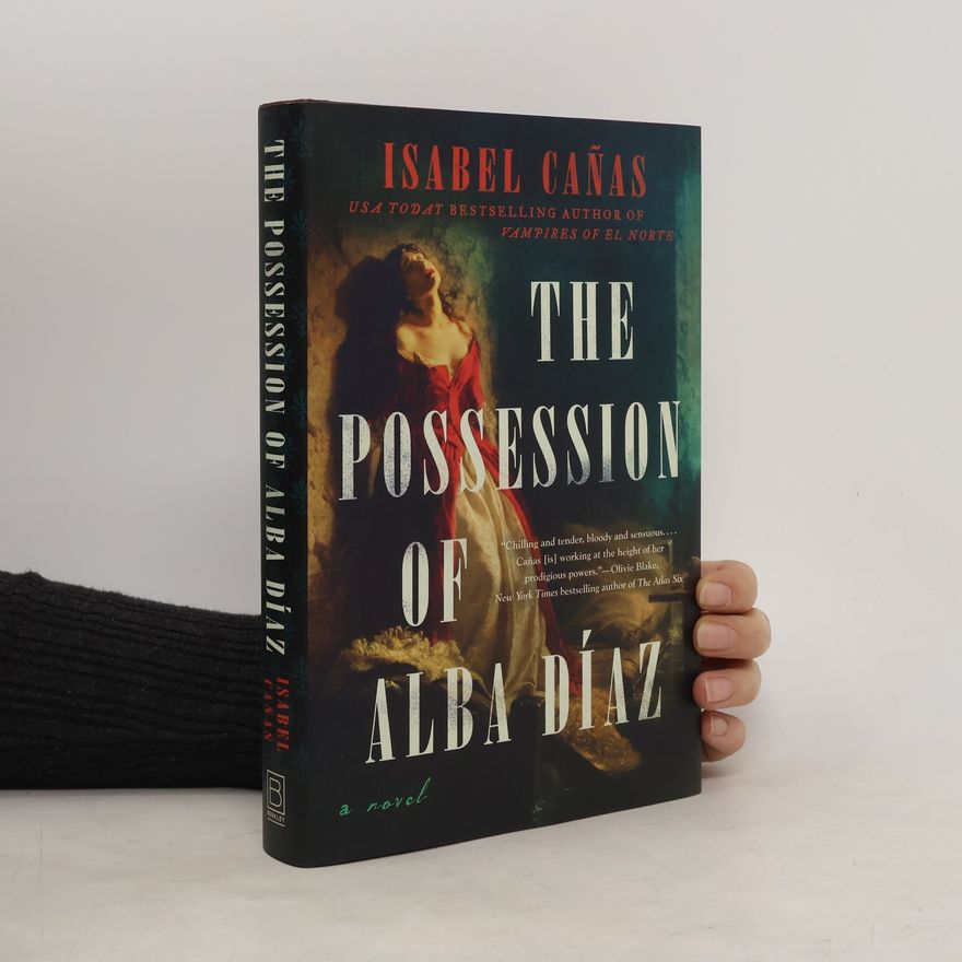 Isabel Cañas The Possession of Alba Díaz
