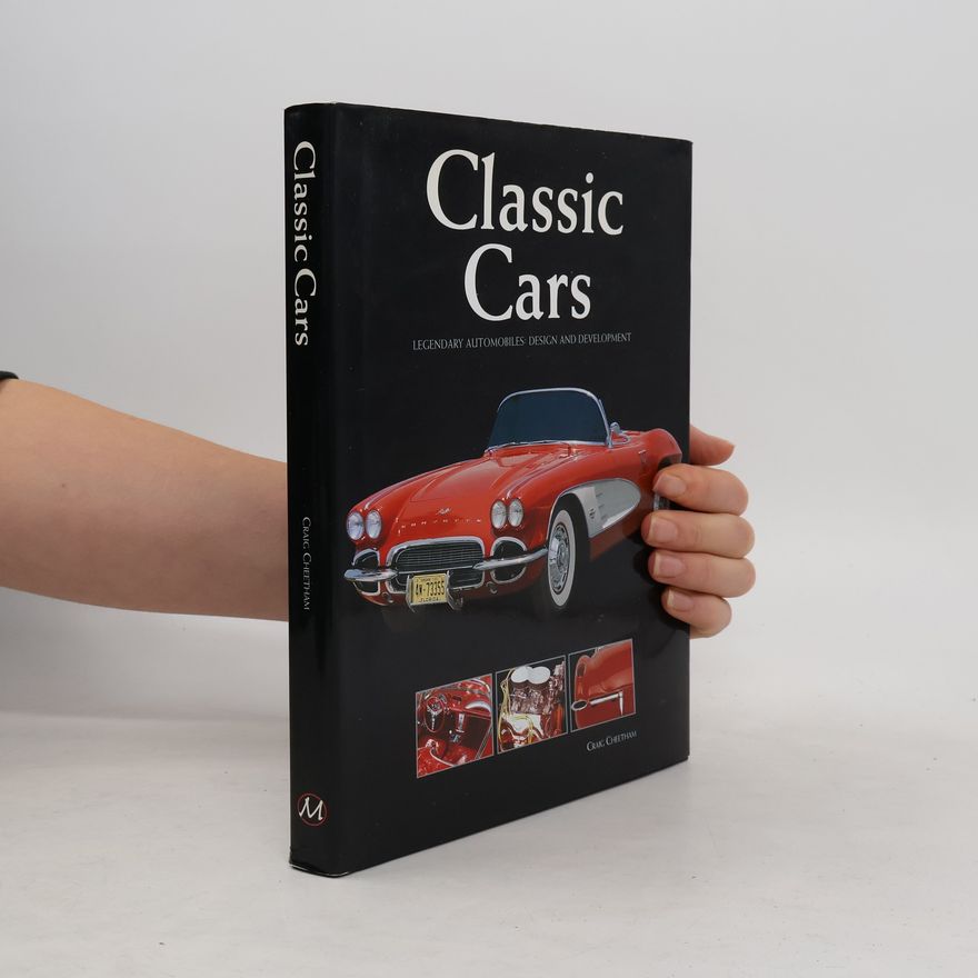 Craig Cheetham Classic Cars Legendary Automobiles Design and Development