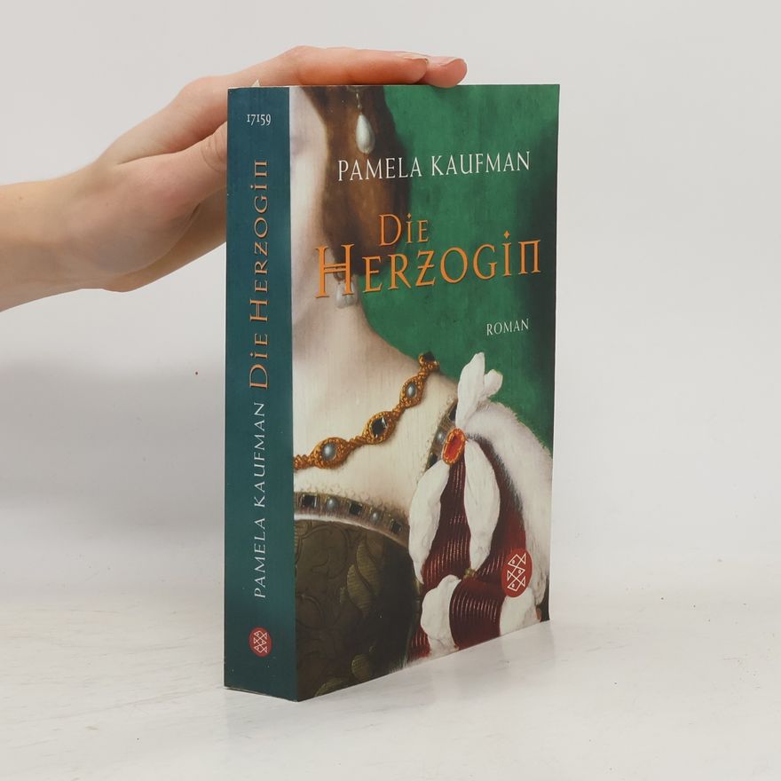Pamela Kaufman Die Herzogin