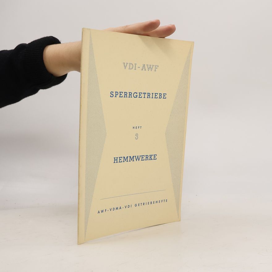 K. H. Sieker Sperrgetriebe 3. Hemmwerke