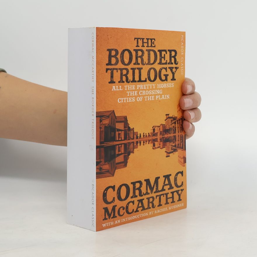 Cormac McCarthy The Border Trilogy
