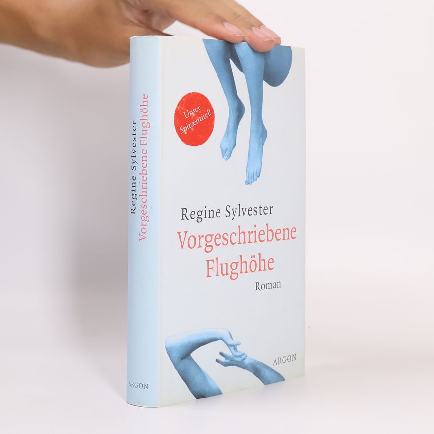 Regine Sylvester Vorgeschriebene Flughöhe