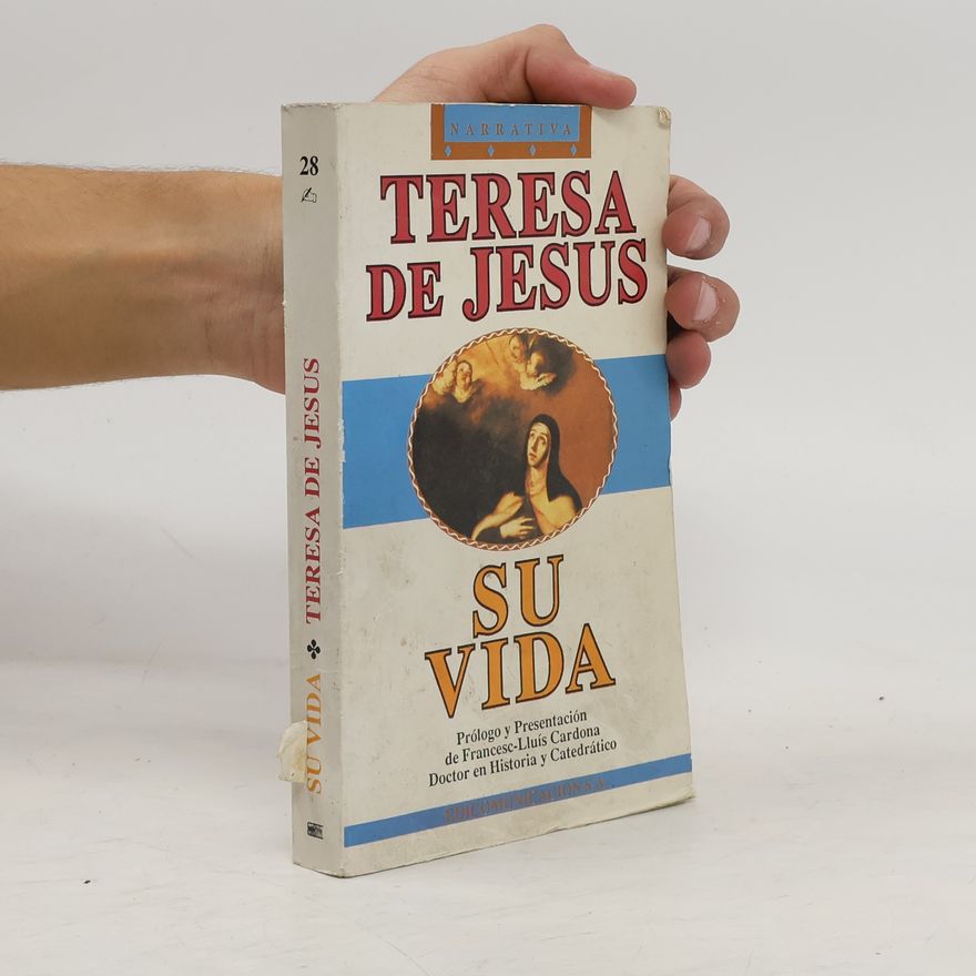 Svatá Terezie z. Avily Su vida