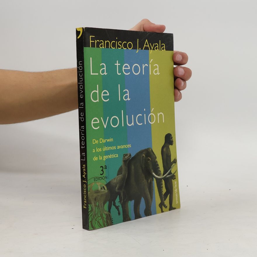 Francisco José Ayala Temas de hoy.: La teoría de la evolución