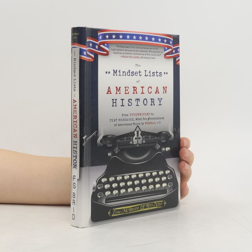 Ron Nief The Mindset Lists of American History