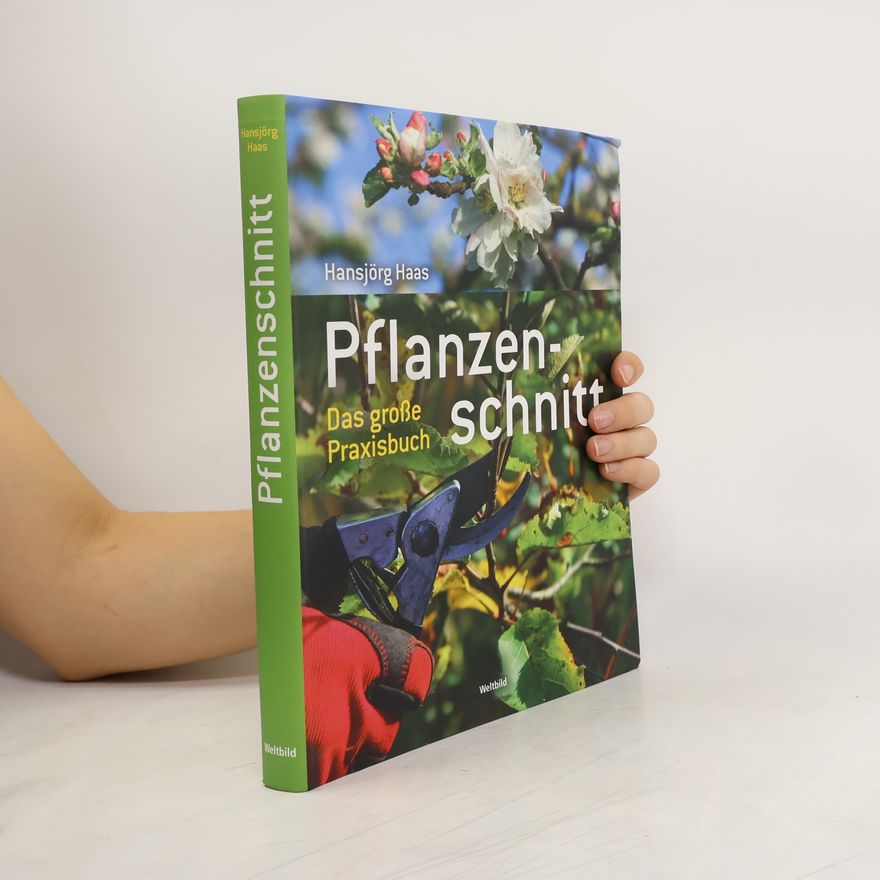 Hansjörg Haas Pflanzenschnitt
