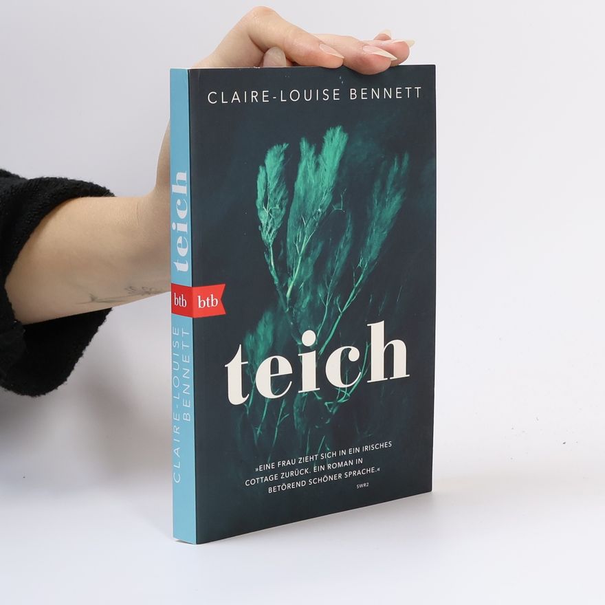Claire-Louise Bennett Teich
