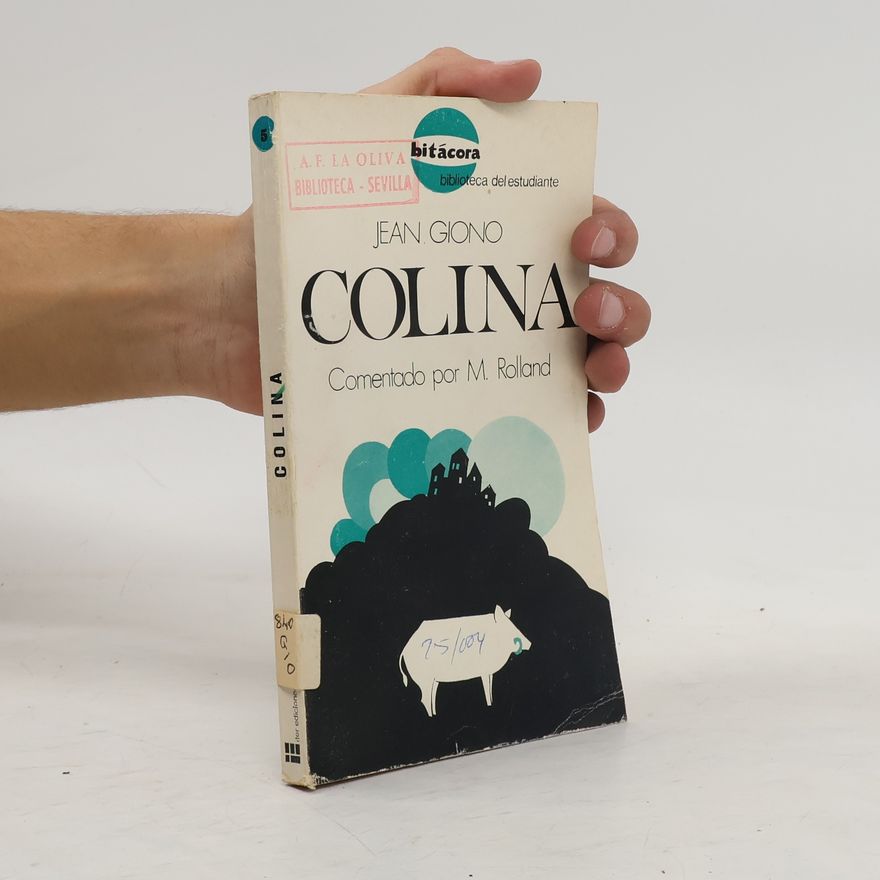 Jean Giono Colina