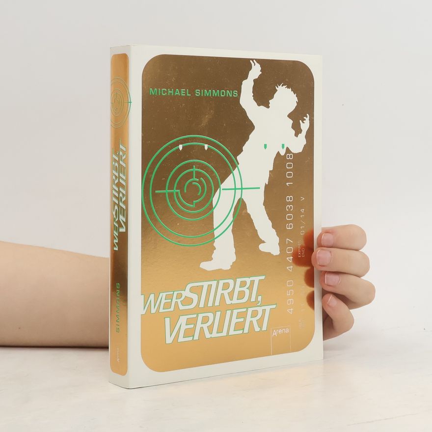 Michael Simmons Wer stirbt, verliert