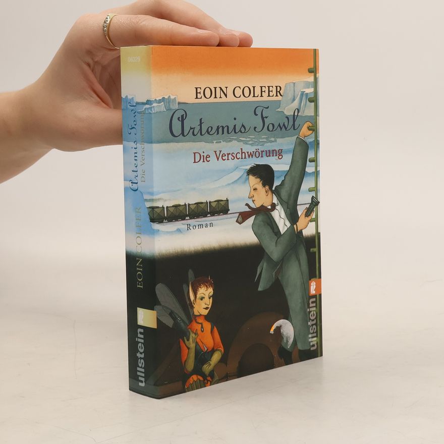 Eoin Colfer Artemis Fowl - die Verschwörung