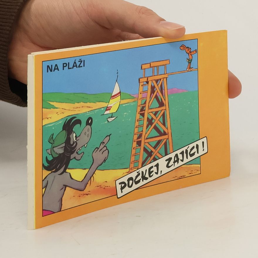 Kolektiv autorů Počkej zajíci! Na pláži