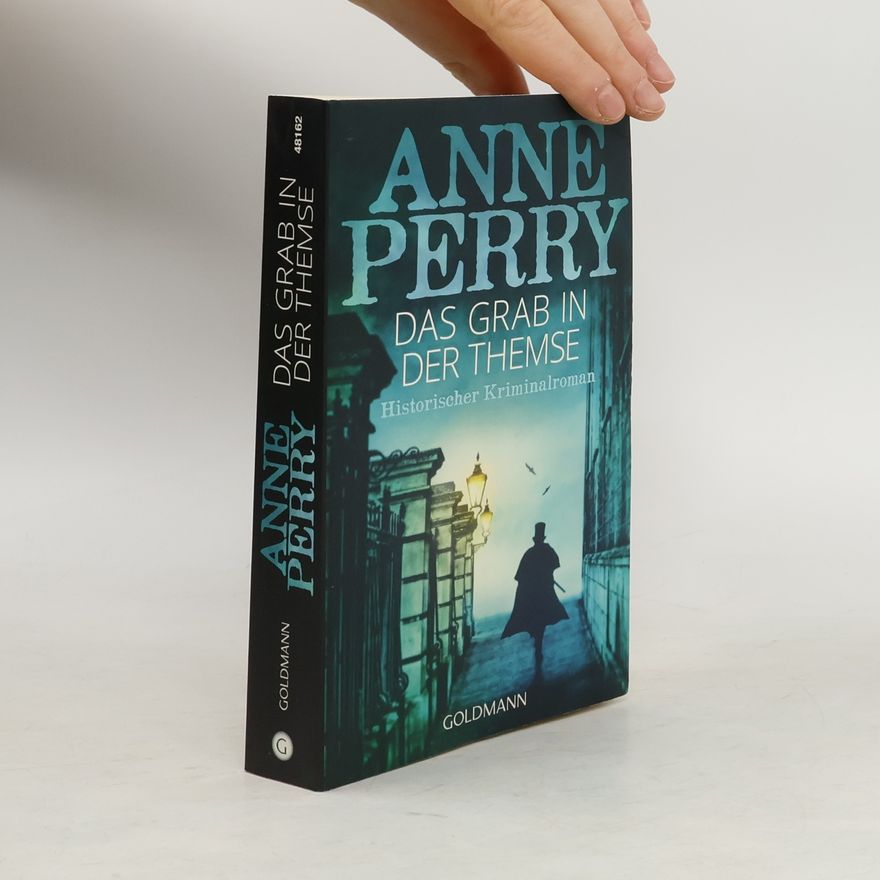 Anne Perry Das Grab in der Themse