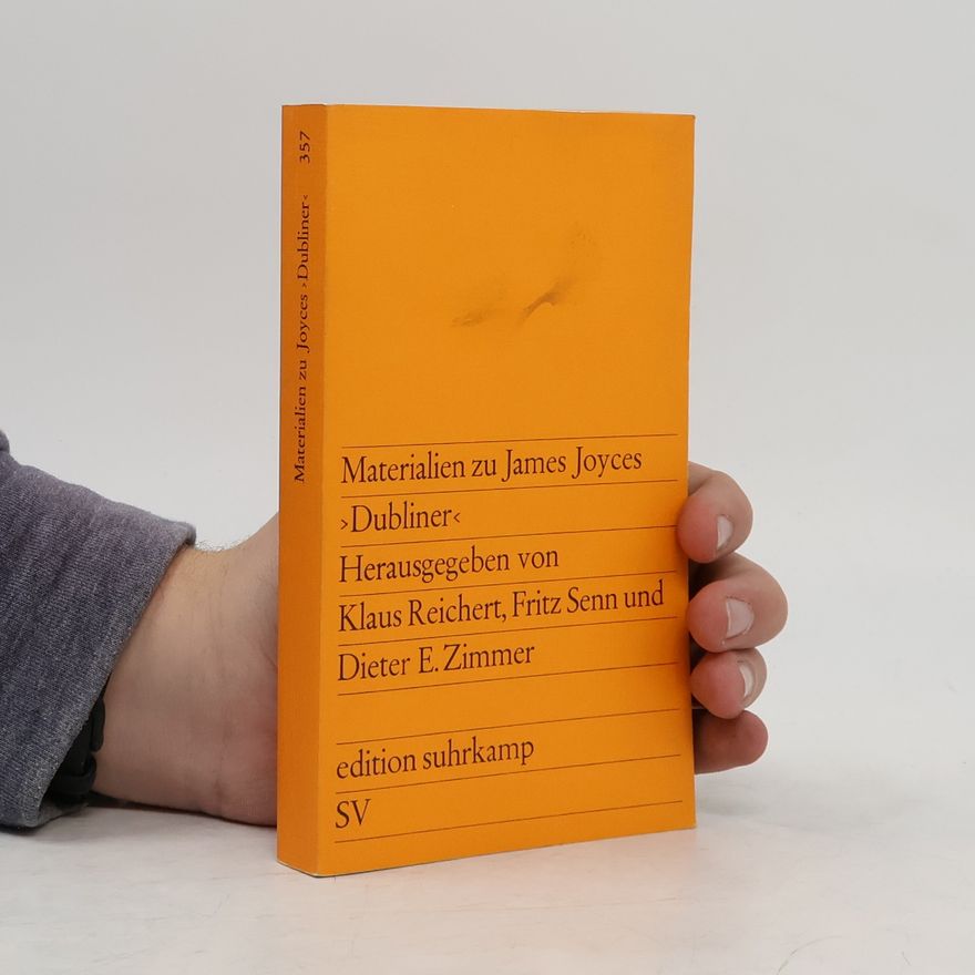 Fritz Senn Edition Suhrkamp - 357: Materialien zu James Joyces >Dubliner<
