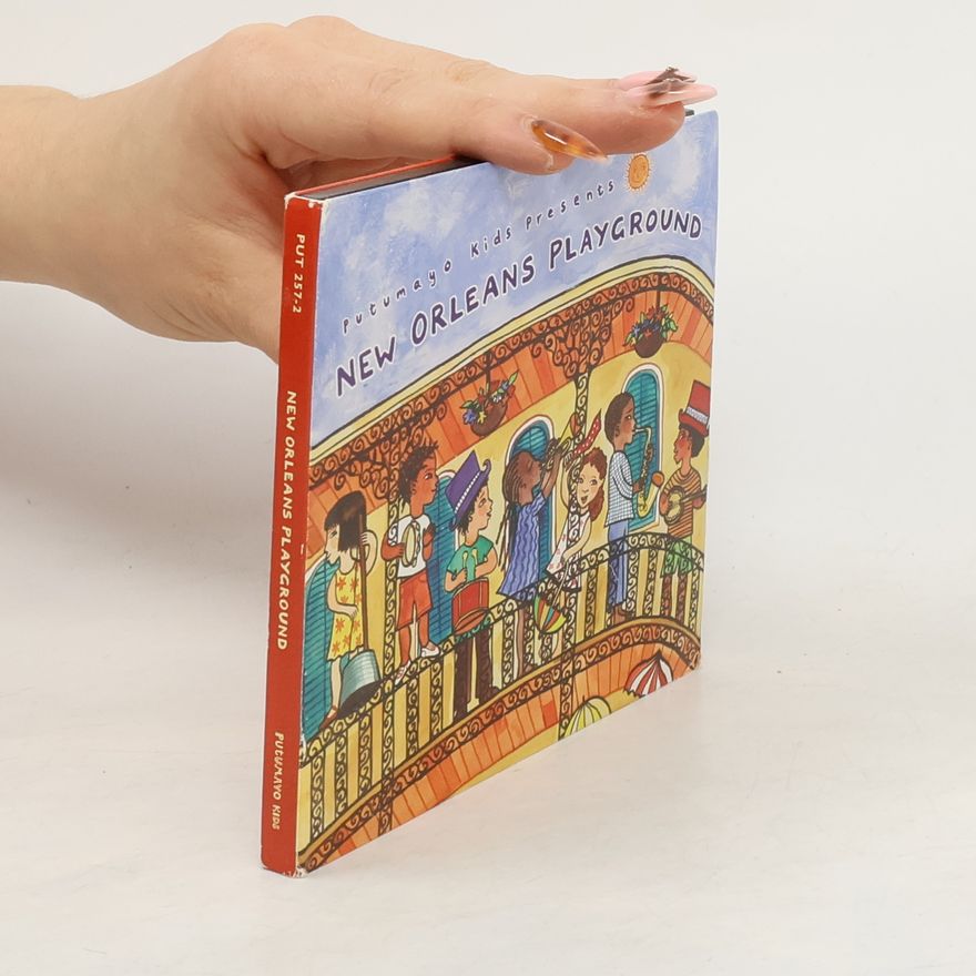 Autorenkollektiv Putumayo Kids Presents New Orleans Playground