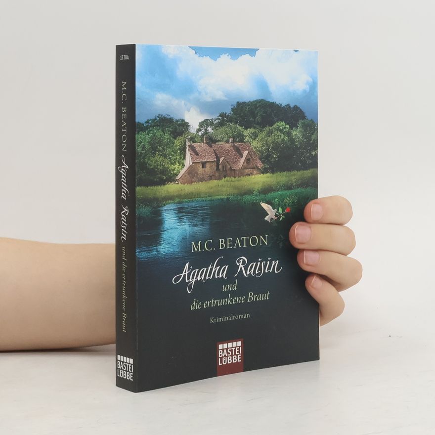 Marion Chesney Agatha Raisin und die ertrunkene Braut