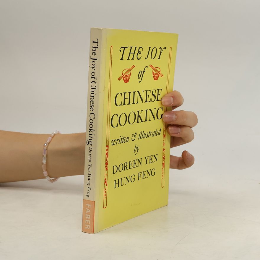 Doreen Yen Hung Feng The Joy of Chinese Cooking