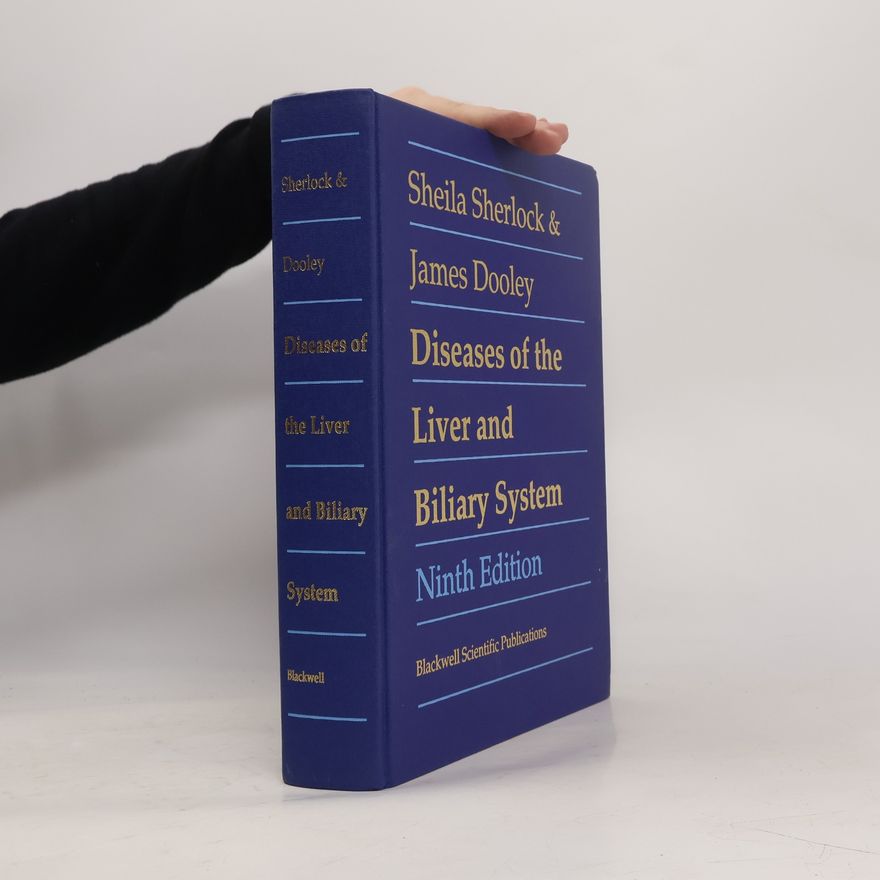 Shiela Sherlock Diseases of the Liver and Biliary System