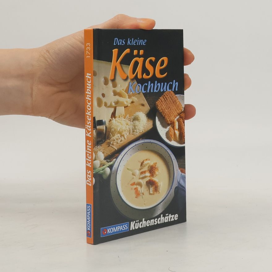 Kolektiv autorů Das kleine Käse Kochbuch