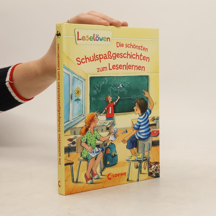 Kolektiv autorů Die schönsten Schulspaßgeschichten zum Lesenlernen
