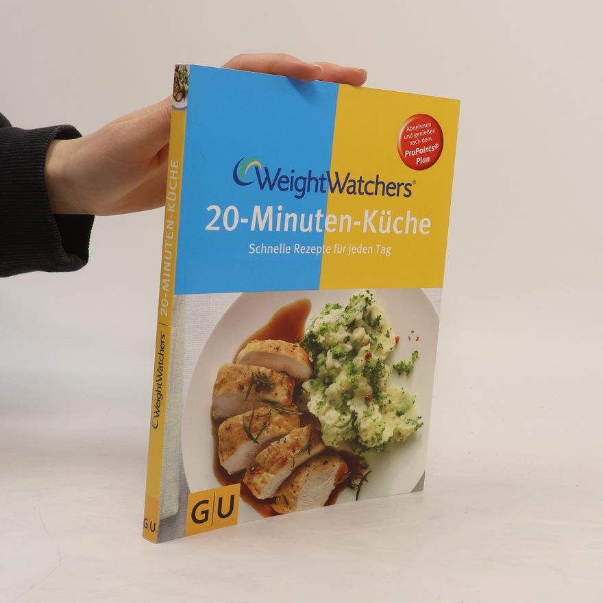 Autorenkollektiv Weight Watchers 20-Minuten-Küche