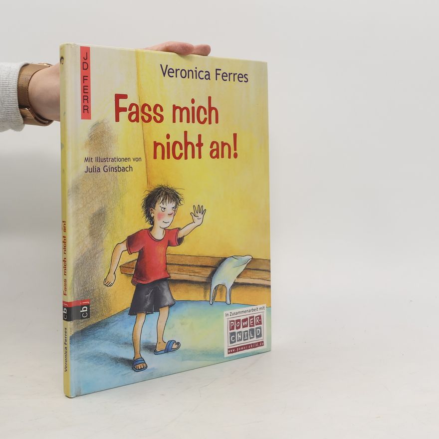Veronica Ferres Fass mich nicht an!