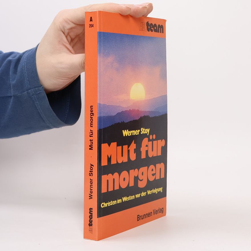 Werner Stoy Mut für morgen