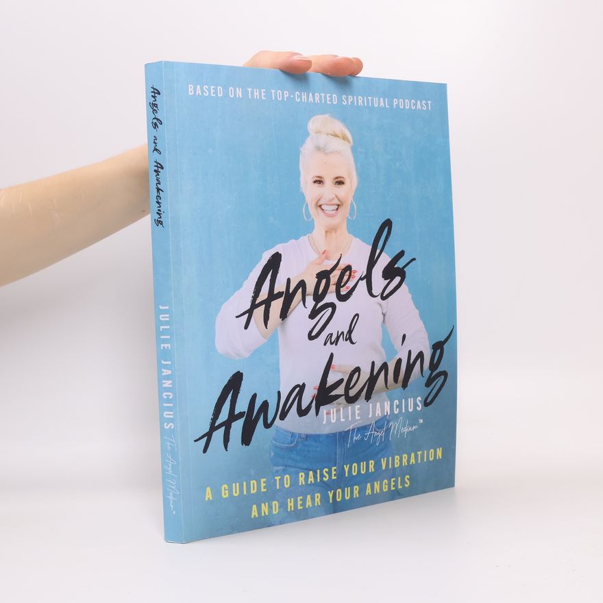 Julie Jancius Angels and Awakening