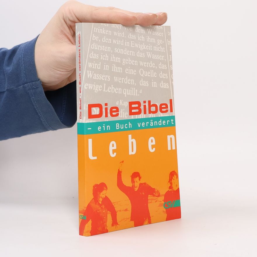 Stefan Drüeke Die Bibel. Ein Buch verändert Leben