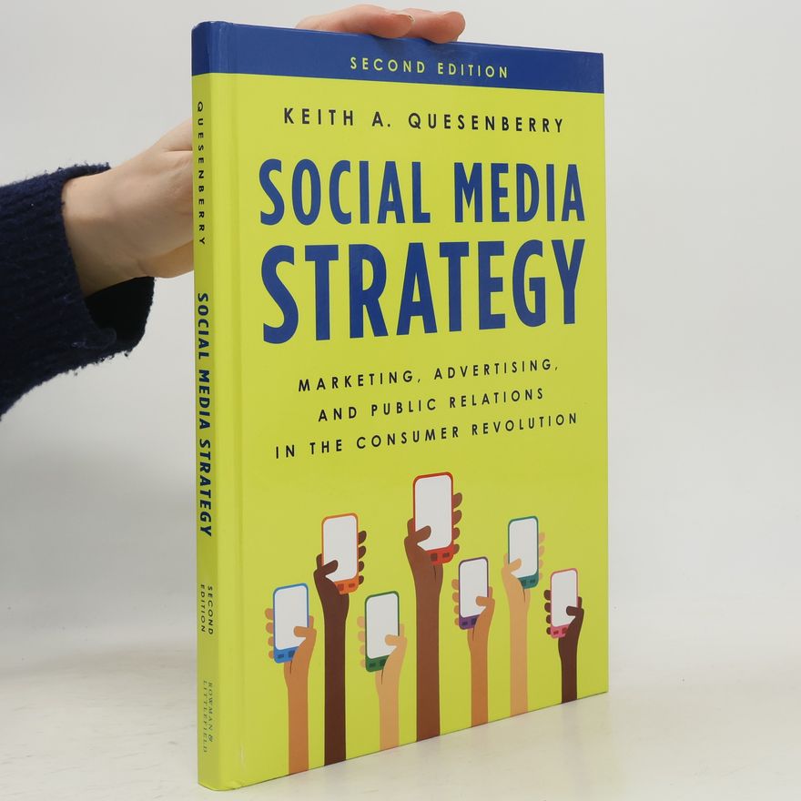 Keith A Quesenberry Social Media Strategy