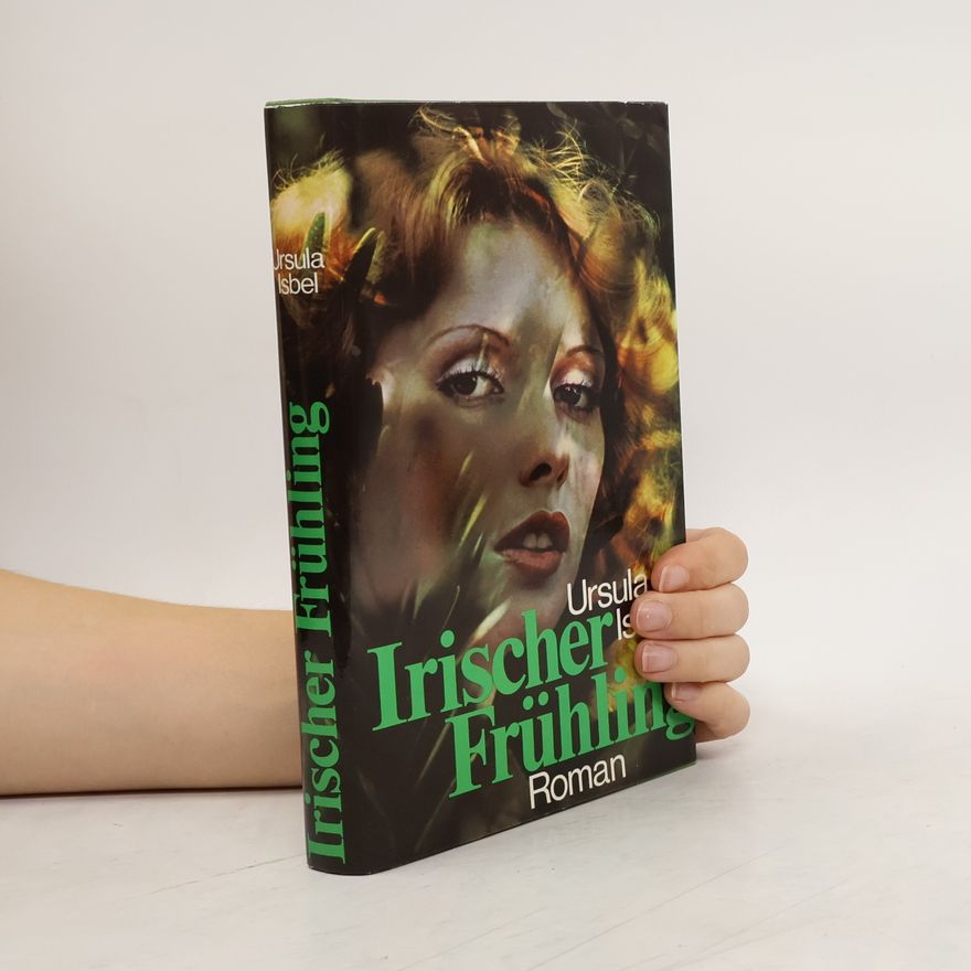 Ursula Isbel Irischer Frühling