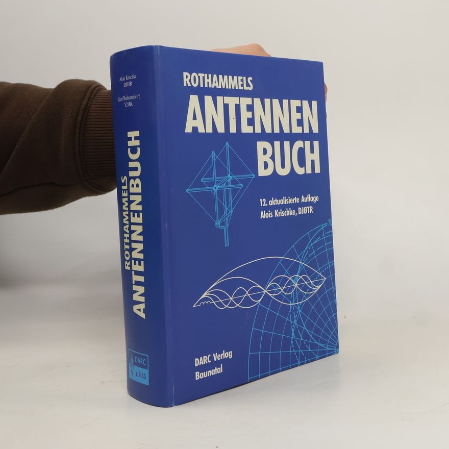 Karl Rothammel Rothammels Antennenbuch