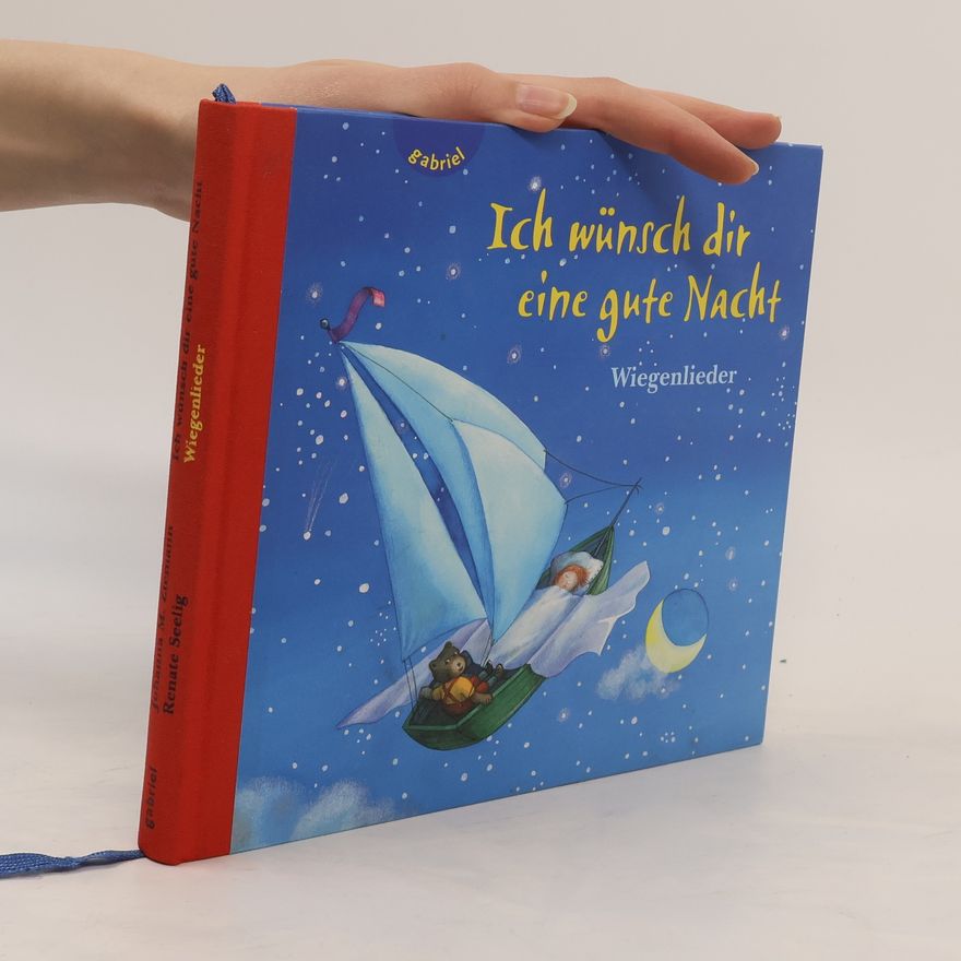 Johanna M Ziemann Ich wünsch dir eine gute Nacht. Wiegenlieder