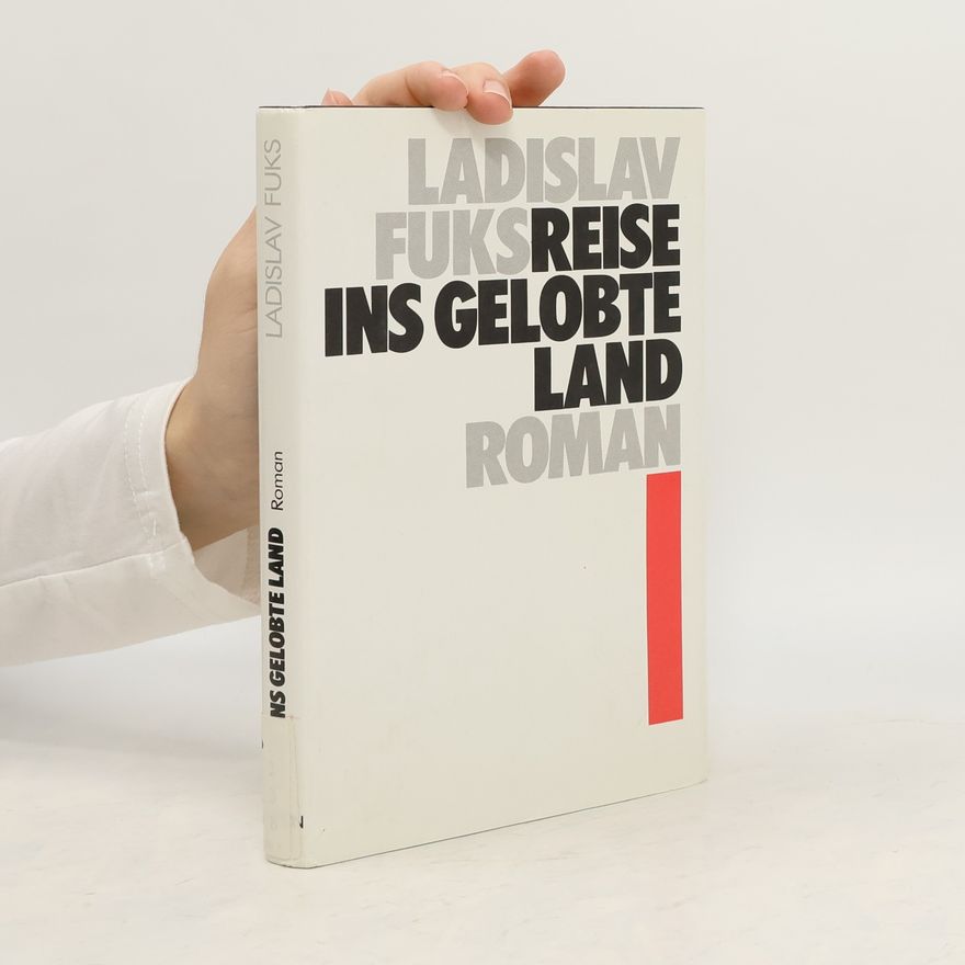 Ladislav Fuks Reise ins gelobte Land
