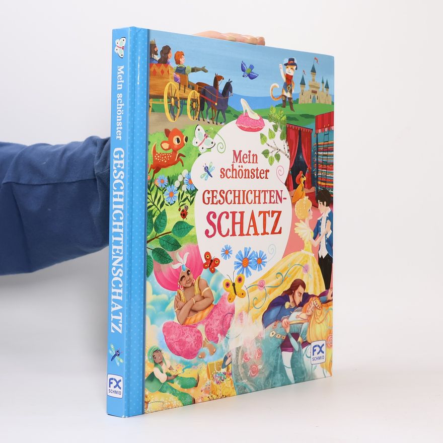 Various authors Mein schönster Geschichtenschatz