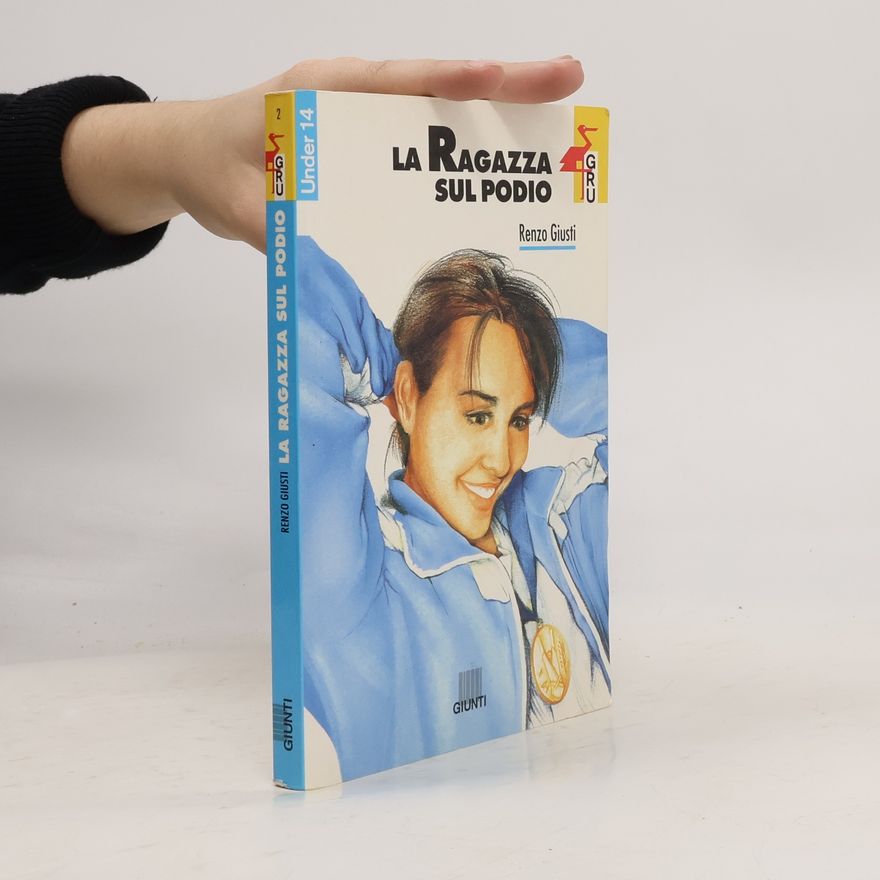 Renzo Giusti GRU Under 14 - 2: La ragazza sul podio